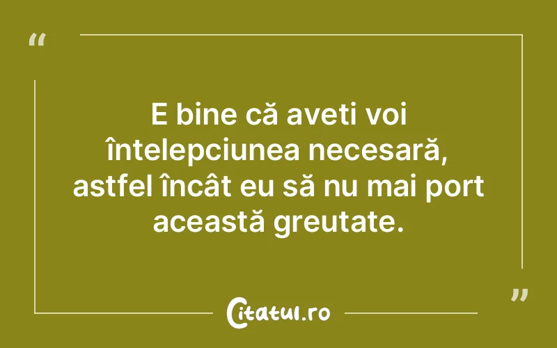 Citat Autor necunoscut - citate viata