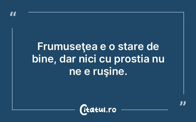 Citat Autor necunoscut - citate viata