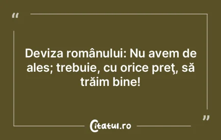 Decât să trăim de pe o zi pe alta, ma...