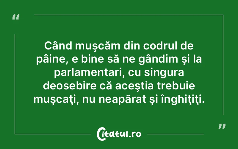 Citat Autor necunoscut - citate viata