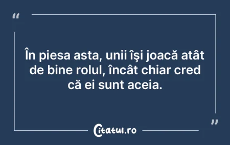 Trebuie să înţelegeţi bine că nu vo...