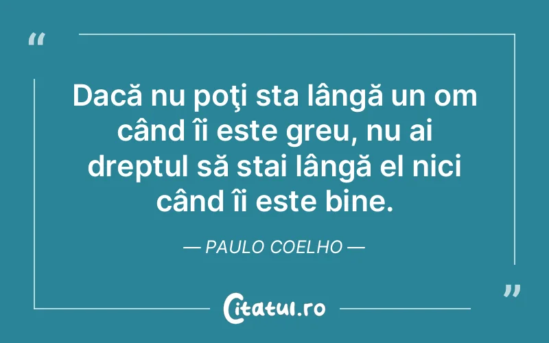 Citat Paulo Coelho - citate viata