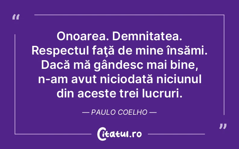 Citat Paulo Coelho - citate viata
