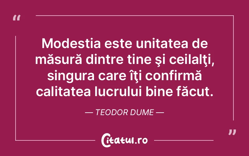 Citat Teodor Dume - citate viata