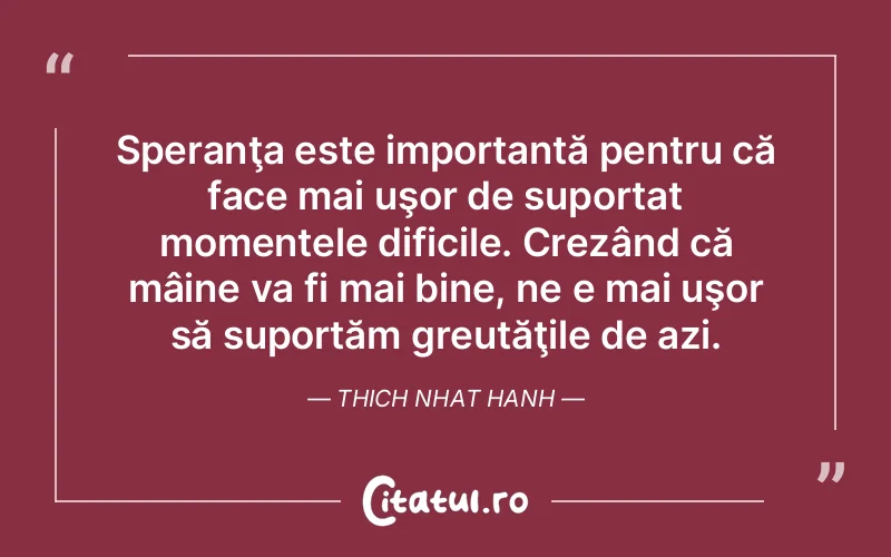 Citat Thich Nhat Hanh - citate viata