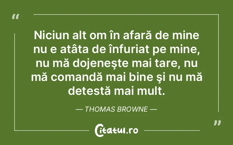 Citat Thomas Browne - citate viata
