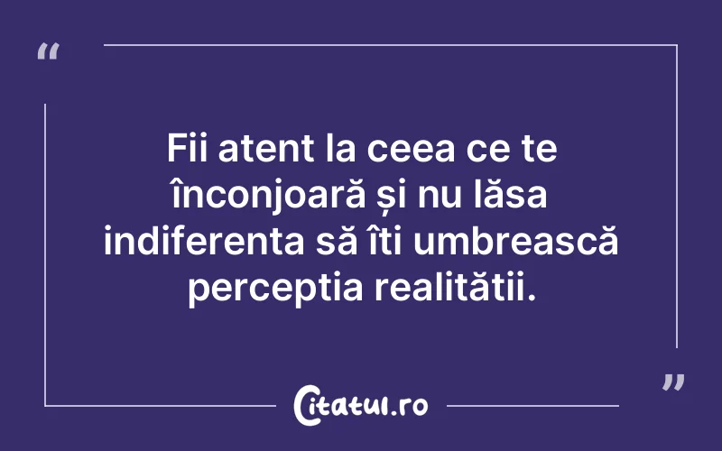 Citat Autor necunoscut - citate viata