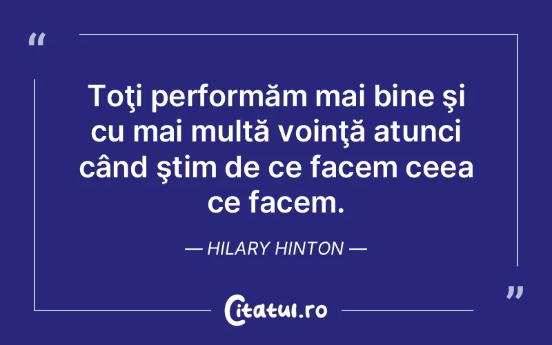Citat Hilary Hinton - citate viata
