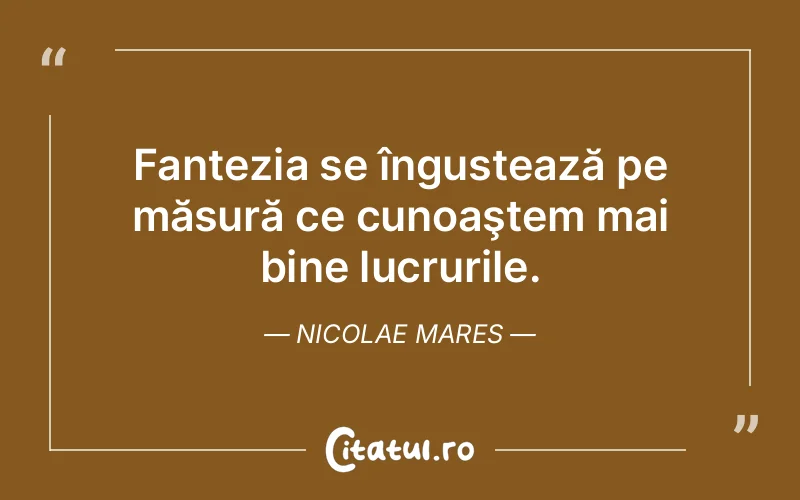 Citat Nicolae Mares - citate viata