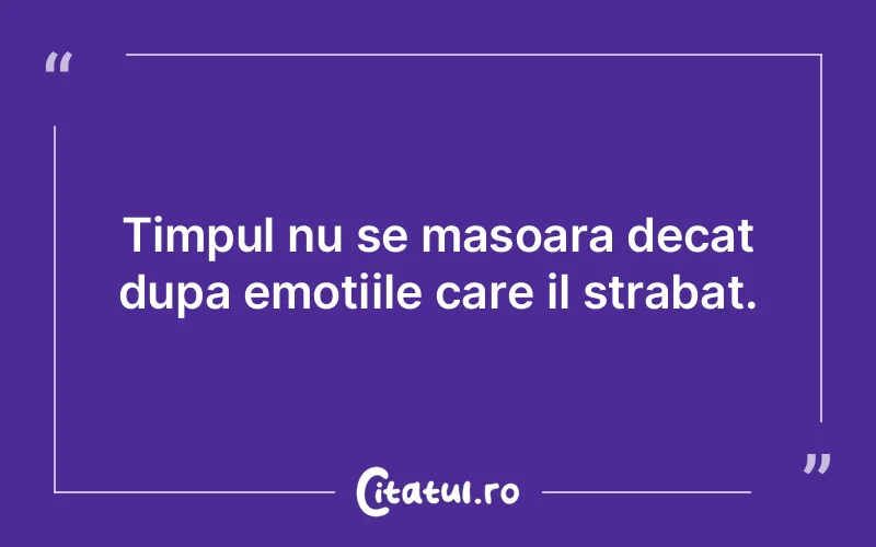 Citat Autor necunoscut - citate viata