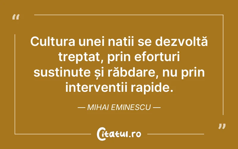 Citat Mihai Eminescu - citate viata