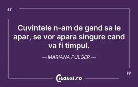Cand n-am sa mai fiu, cuvintele acestea ... Cand n-am sa mai fiu, cuvintele acestea ...