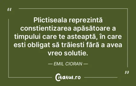 Sensibilitatea pentru timp e o forma dif...