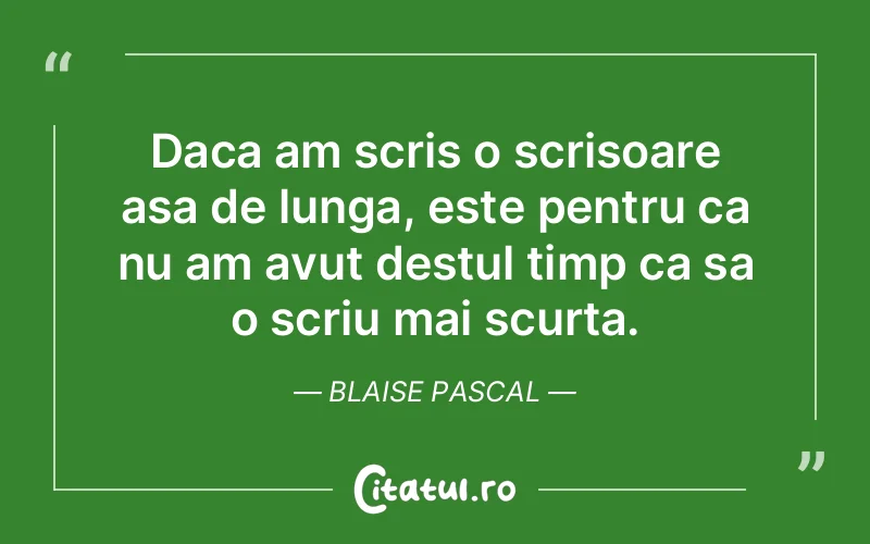 Citat Blaise Pascal - citate viata