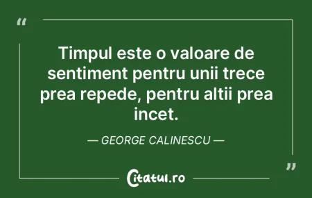 Apa si timpul sunt cele mai puternice ma... Apa si timpul sunt cele mai puternice ma...