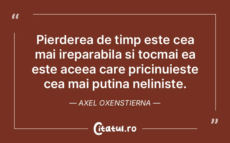 Citat Axel Oxenstierna - citate viata
