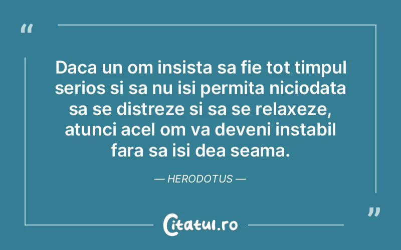 Citat Herodotus - citate viata