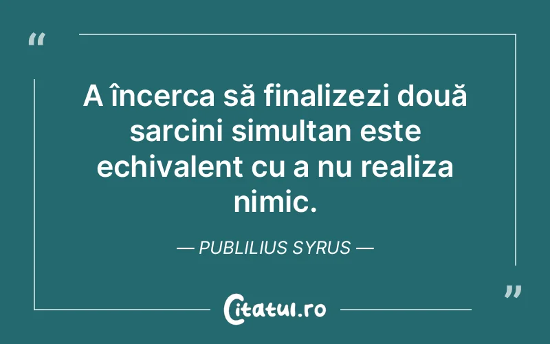 Citat Publilius Syrus - citate viata