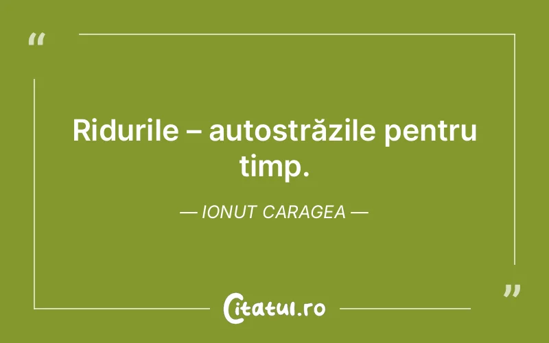 Citat Ionut Caragea - citate viata