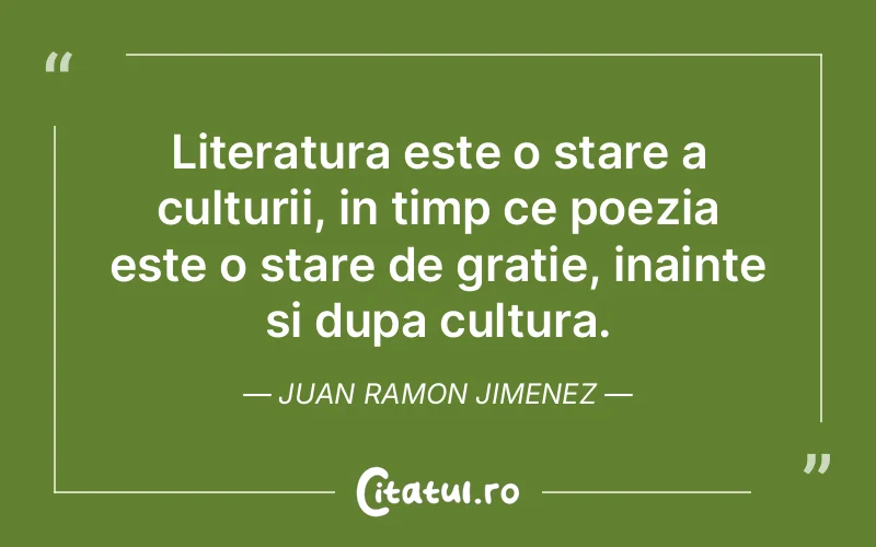Citat Juan Ramon Jimenez - citate viata