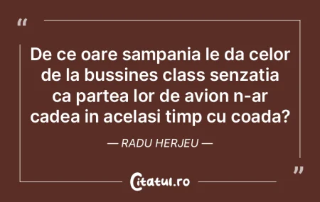 Pe masura ce inaintam in varsta, dobandi...