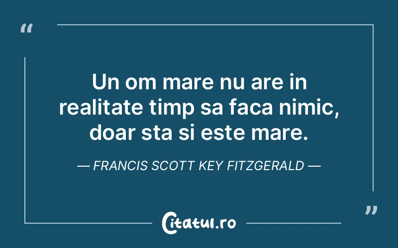 Citat Francis Scott Key Fitzgerald - citate viata