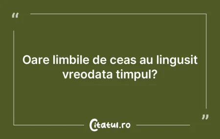 În timp ce ţâfna ciocoiască se plimb...