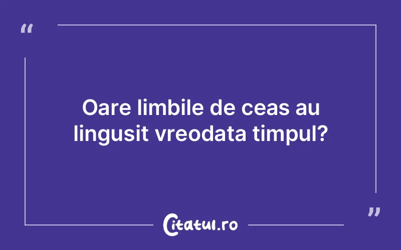 Citat Autor necunoscut - citate viata