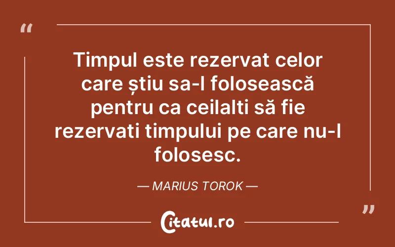 Citat Marius Torok - citate viata