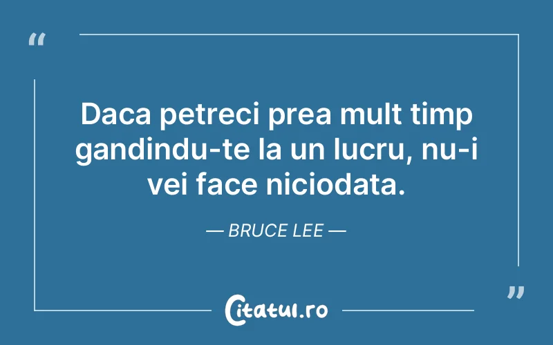 Citat Bruce Lee - citate viata