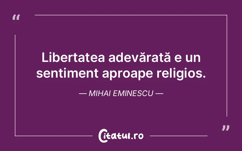 Citat Mihai Eminescu - citate viata