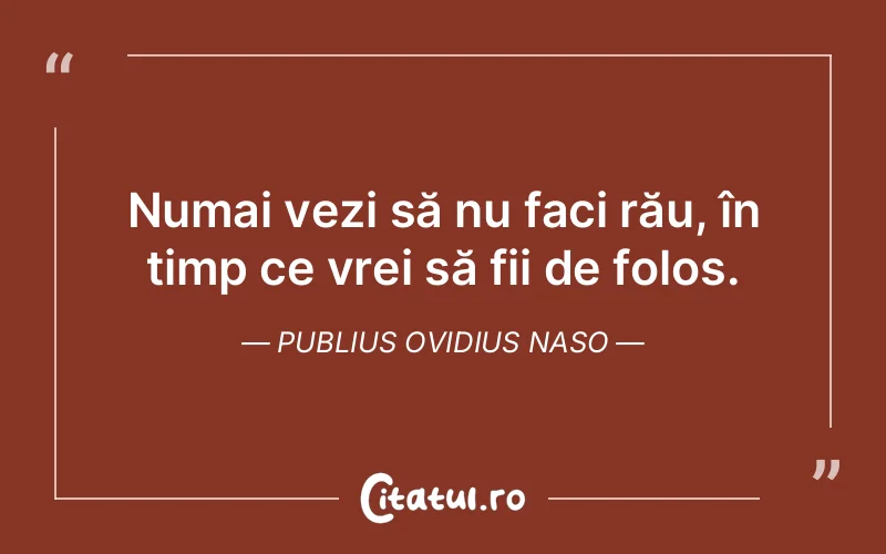 Citat Publius Ovidius Naso - citate viata