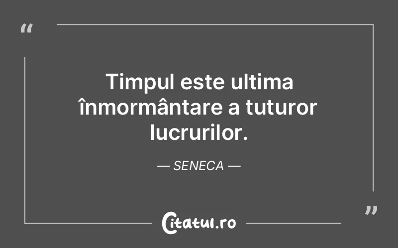 Citat Seneca - citate viata