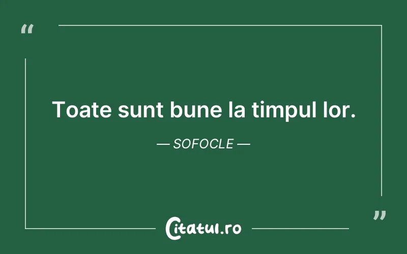 Citat Sofocle - citate viata