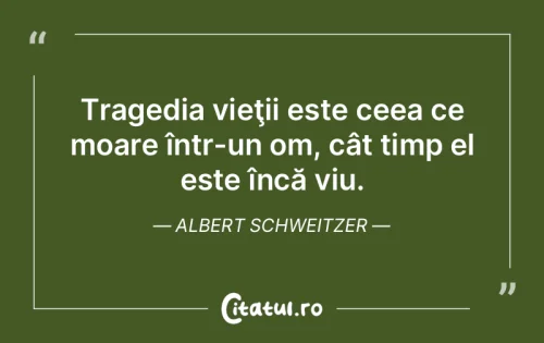 Citat Viață - Citatul.ro