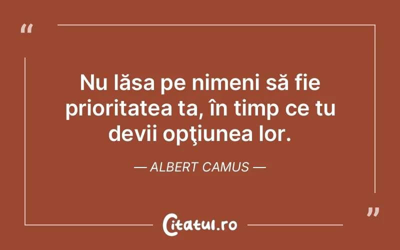 Citat Albert Camus - citate viata