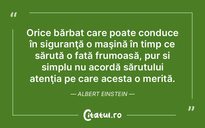 Citat Albert Einstein - citate viata