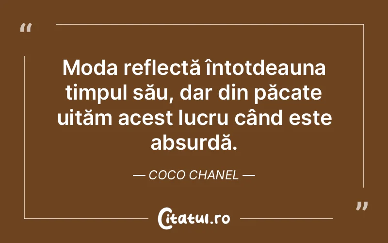 Citat Coco Chanel - citate viata