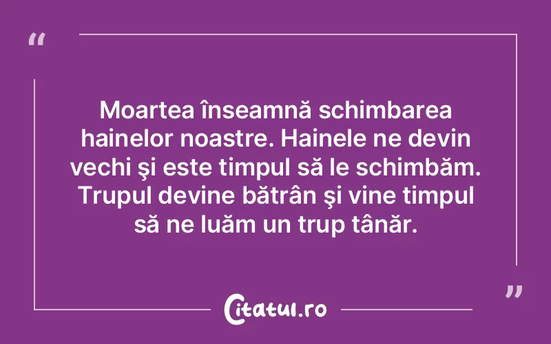 Citat Autor necunoscut - citate viata