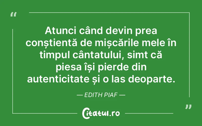 Citat Edith Piaf - citate viata