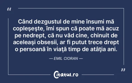 Suntem liberi să ne inventăm chinurile...