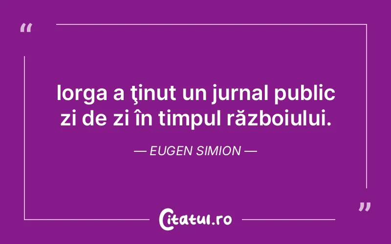 Citat Eugen Simion - citate viata