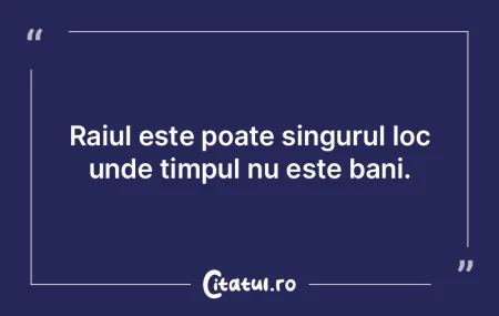 Am învăţat, cu mult timp în urmă, s...