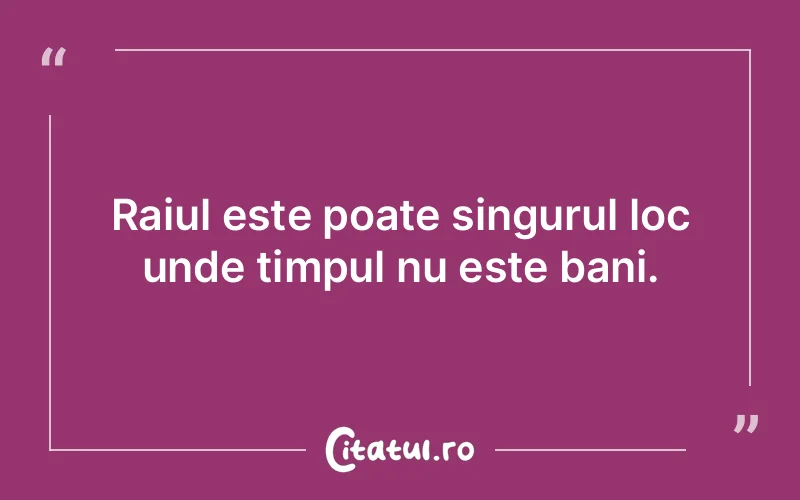 Citat Autor necunoscut - citate viata