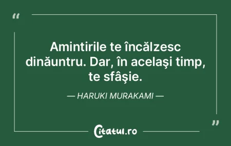 Chiar dacă ne-am putea întoarce în ti...