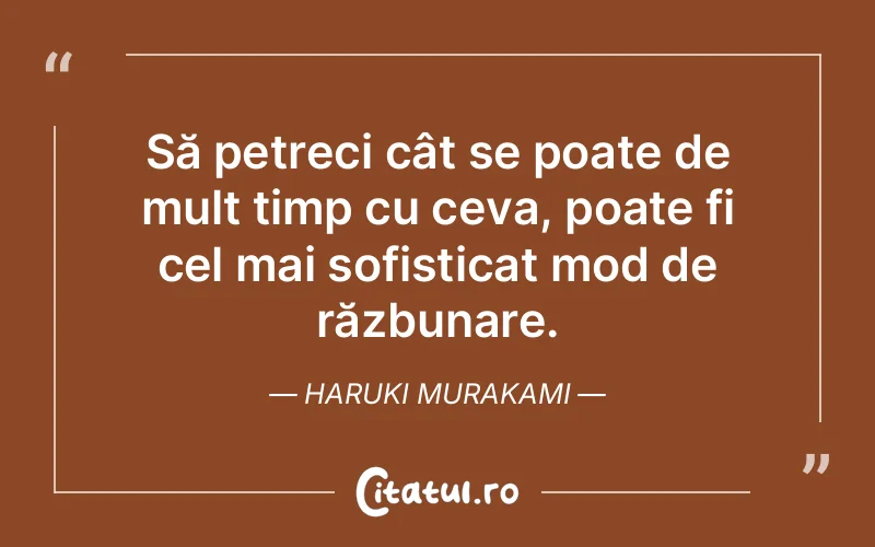 Citat Haruki Murakami - citate viata