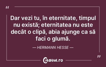 Îţi pierzi timpul cultivând cuvintele...