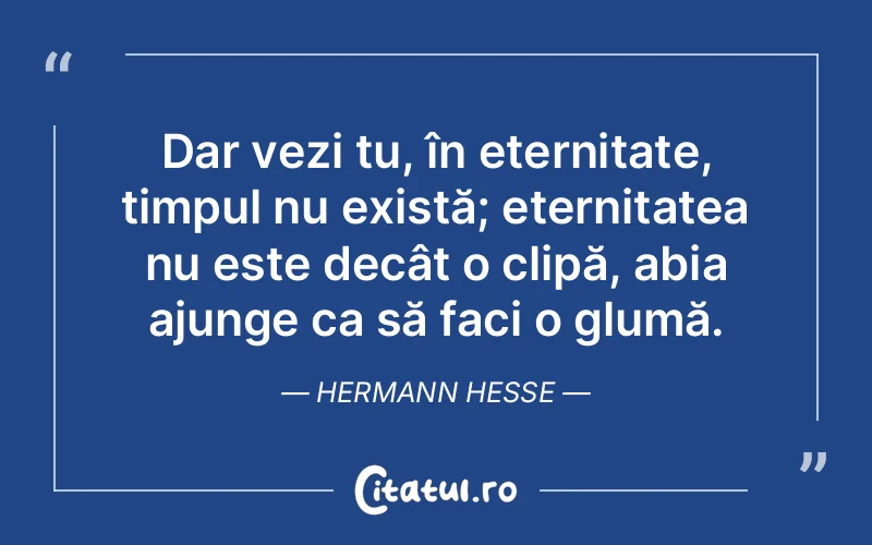 Citat Hermann Hesse - citate viata