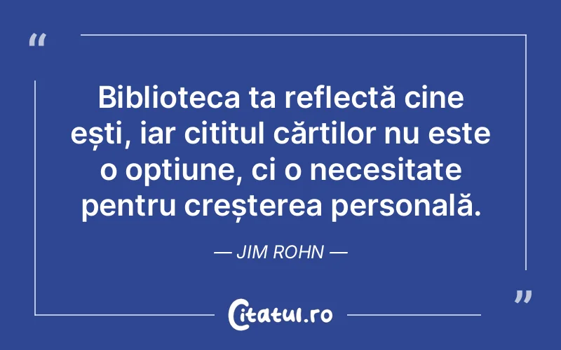 Citat Jim Rohn - citate viata