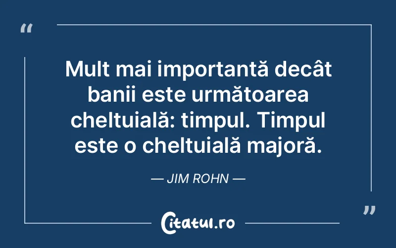 Citat Jim Rohn - citate viata